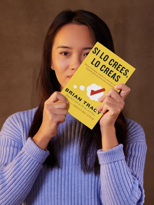 Si lo Crees, lo Creas - Brian Tracy